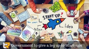 governmen to give a leg up to start-ups