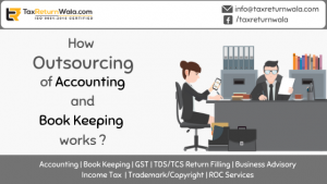 How Outsourcing of Bookkeeping And Accounting Service Works