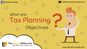Tax planning objectives