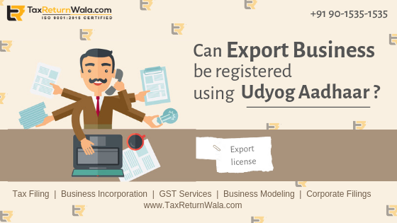 Can Export Business be registered using Udyog Aadhaar