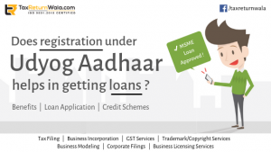 Does registration under Udyog Aadhaar help in getting loans