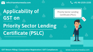 GST on Priority Sector Lending Certificate