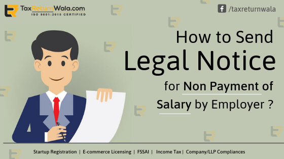 How to send a legal notice for non-payment of Salary