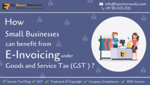 E-Invoicing In GST