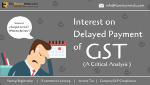 Interest on delayed payment of GST