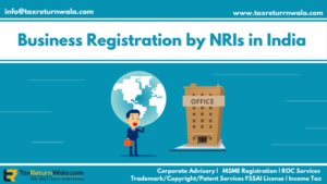 Business Registration by NRI in India