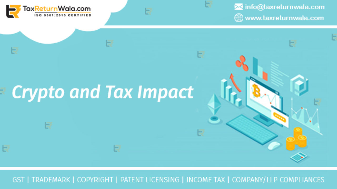 Tax Implications on Cryptocurrency Transactions | TaxReturnWala