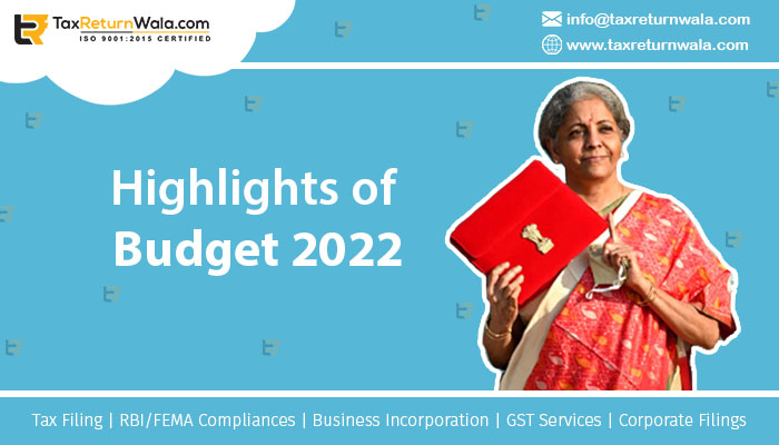 highlights of budget 2022