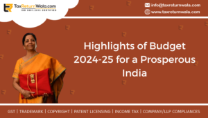 Highlights of Budget 2024-25