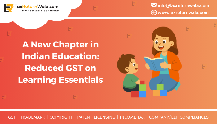 A New Chapter in Indian Education_ Reduced GST on Learning Essentials