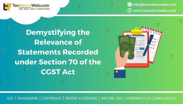 Section 70 of the CGST Act