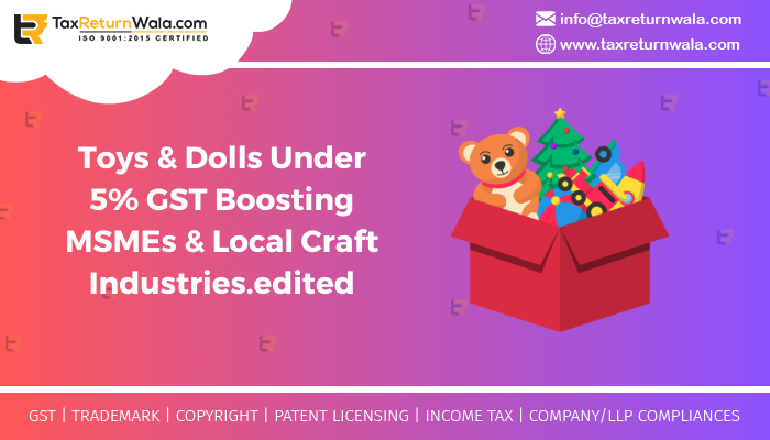 Toys & Dolls Under 5% GST